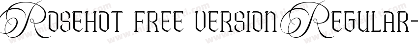 Rosehot free version Regular字体转换